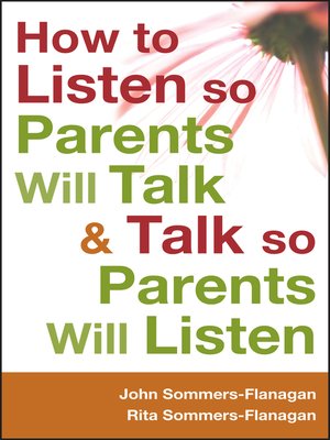 cover image of How to Listen so Parents Will Talk and Talk so Parents Will Listen